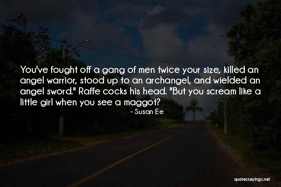Girl Warrior Quotes By Susan Ee