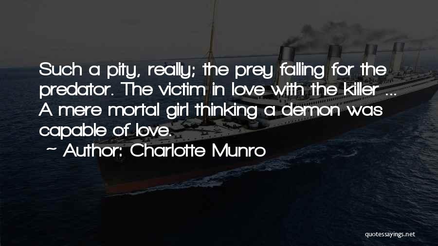 Girl Who Jealousy Quotes By Charlotte Munro