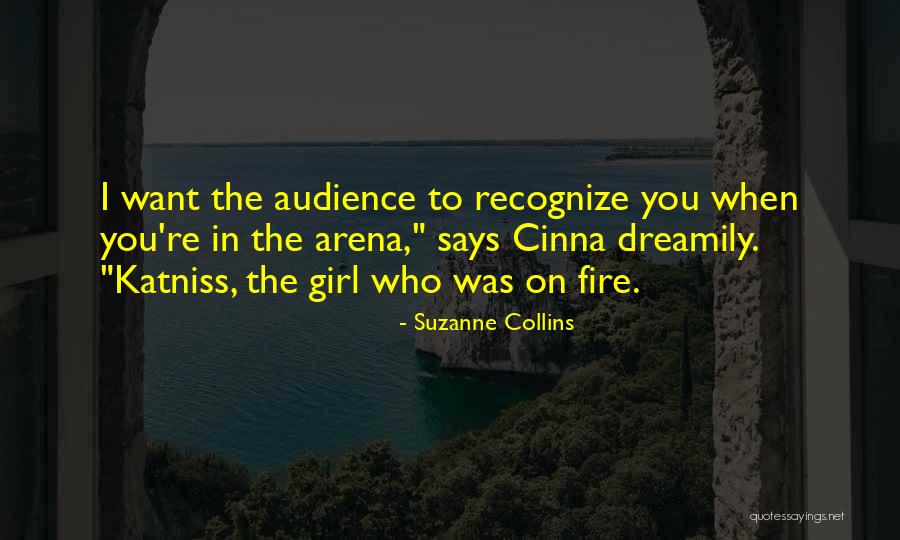 Girl Who Was On Fire Quotes By Suzanne Collins Girl Who Was On Fire Quotes By Suzanne Collins