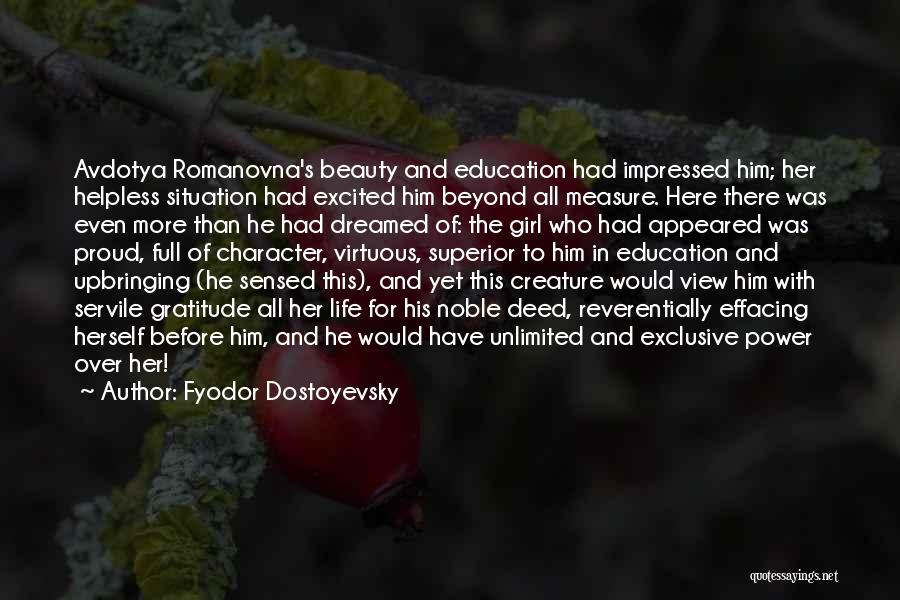 Girl With Education Quotes By Fyodor Dostoyevsky