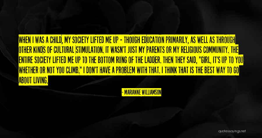 Girl With Education Quotes By Marianne Williamson