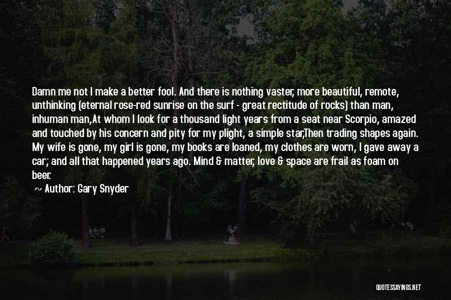 Girl With Red Rose Quotes By Gary Snyder