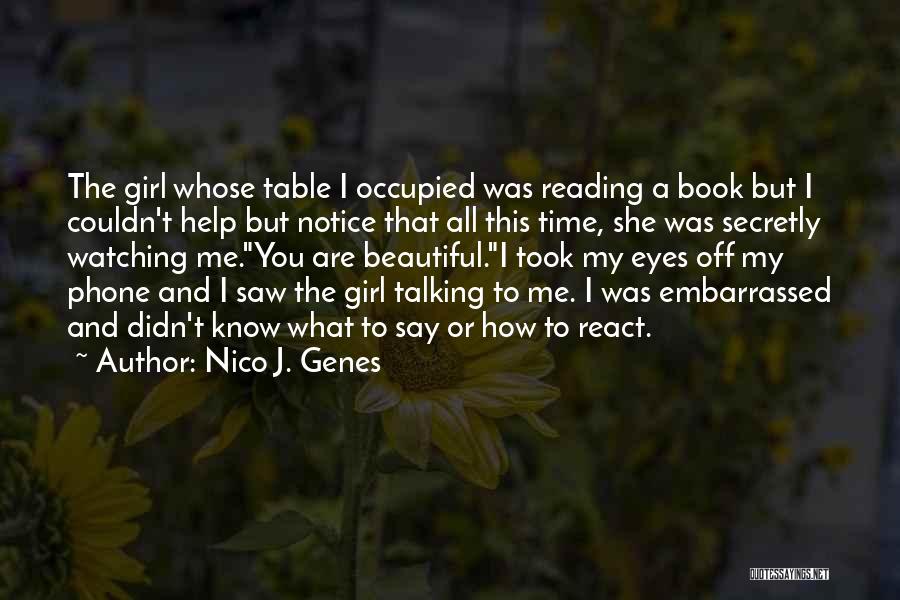 Girl You Are Beautiful Quotes By Nico J. Genes