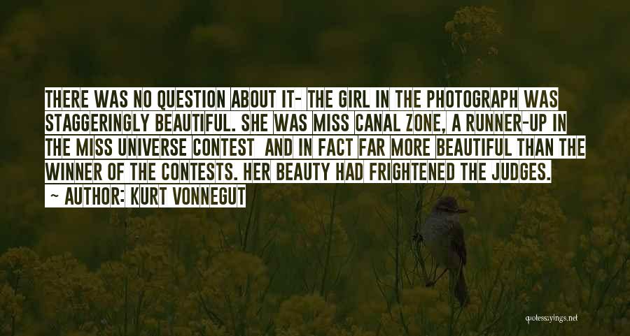 Girl You Are So Beautiful Quotes By Kurt Vonnegut