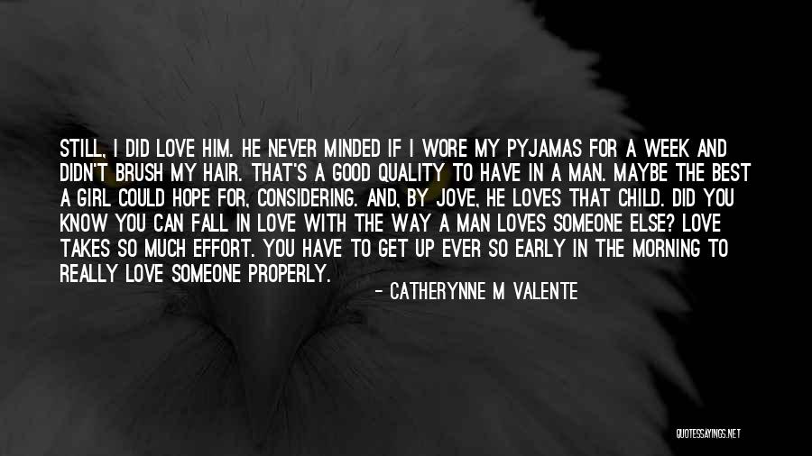 Girl You Can Have Him Quotes By Catherynne M Valente