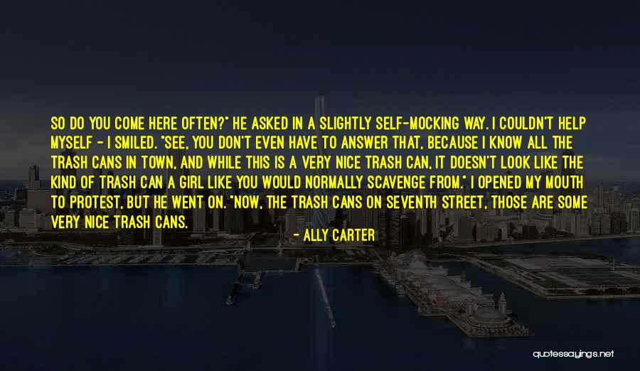 Girl You Can't Have Quotes By Ally Carter