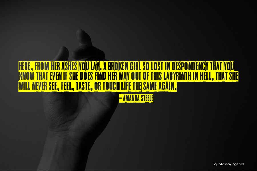 Girl You Lost Quotes By Amanda Steele