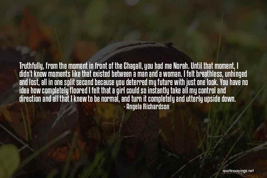 Girl You Lost Quotes By Angela Richardson