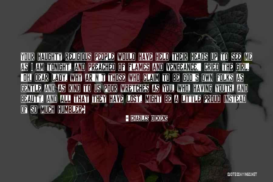 Girl You Lost Quotes By Charles Dickens
