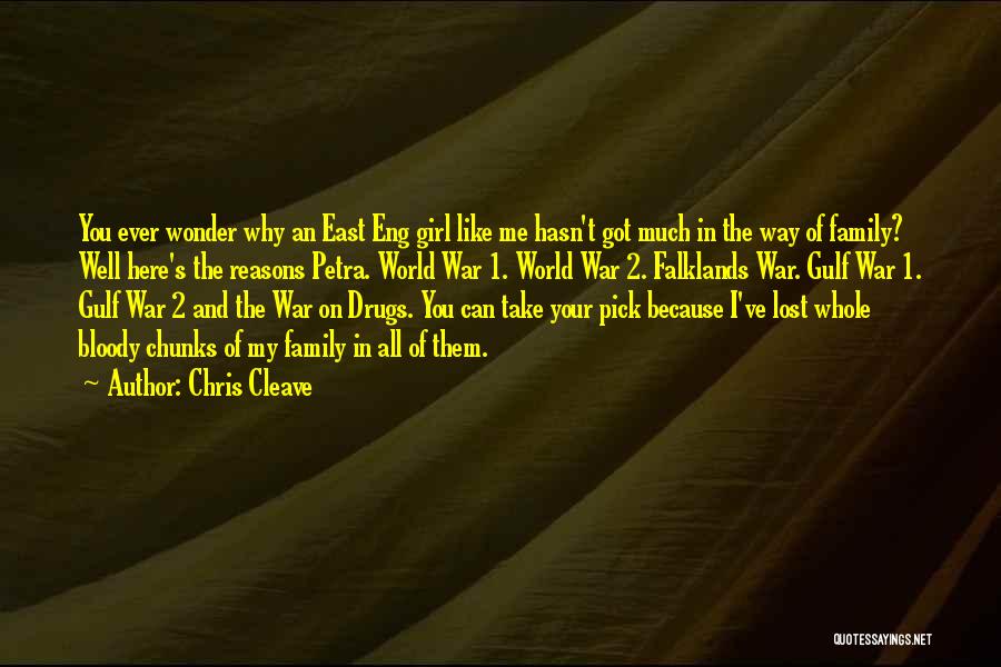 Girl You Lost Quotes By Chris Cleave
