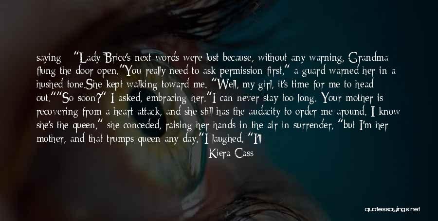 Girl You Lost Quotes By Kiera Cass