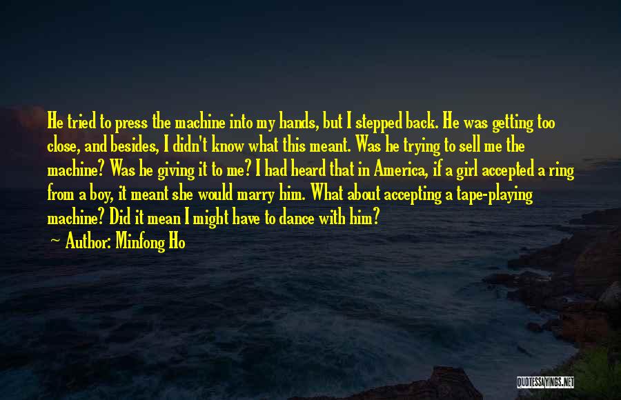 Girl You Want To Marry Quotes By Minfong Ho