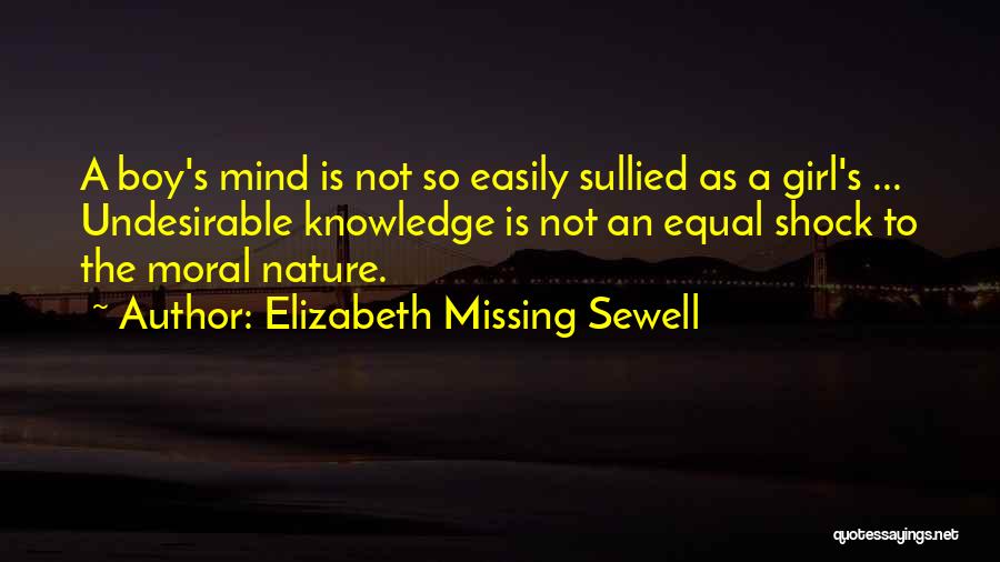 Girl You're On My Mind Quotes By Elizabeth Missing Sewell