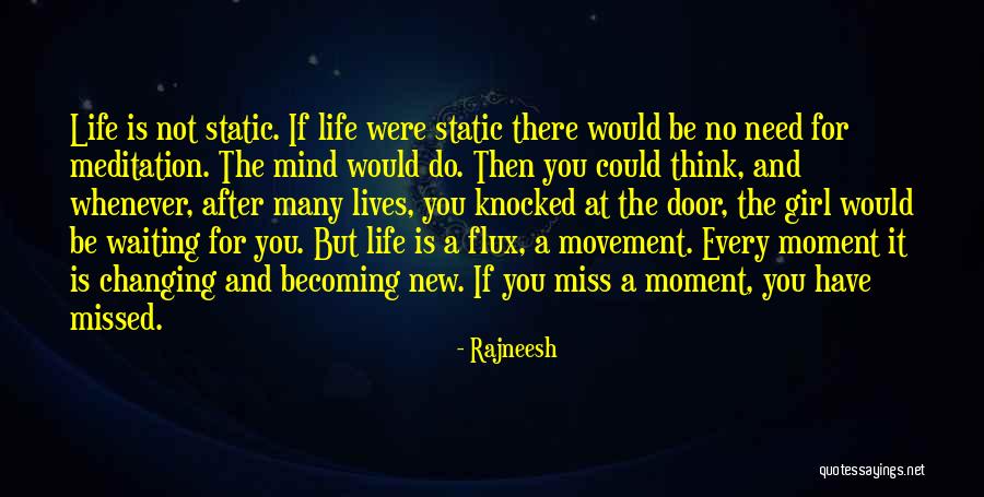 Girl You're On My Mind Quotes By Rajneesh Girl You're On My Mind Quotes By Rajneesh