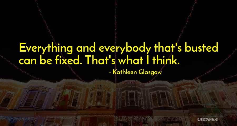 Girlboss Quotes By Kathleen Glasgow Girlboss Quotes By Kathleen Glasgow
