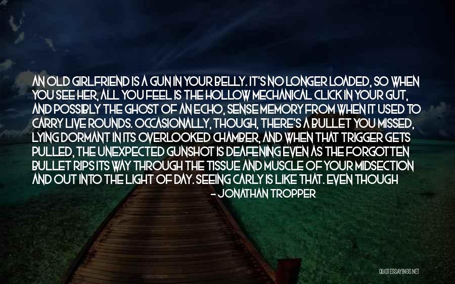 Girlfriend Day Quotes By Jonathan Tropper Girlfriend Day Quotes By Jonathan Tropper