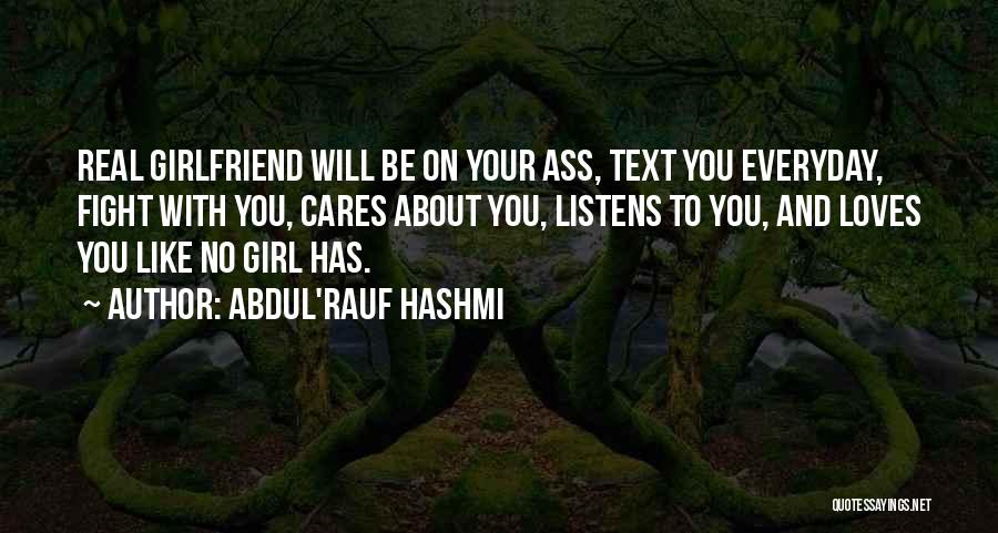 Girlfriend Fight Quotes By Abdul'Rauf Hashmi