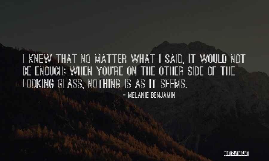 Girlfriend Psychic Quotes By Melanie Benjamin Girlfriend Psychic Quotes By Melanie Benjamin