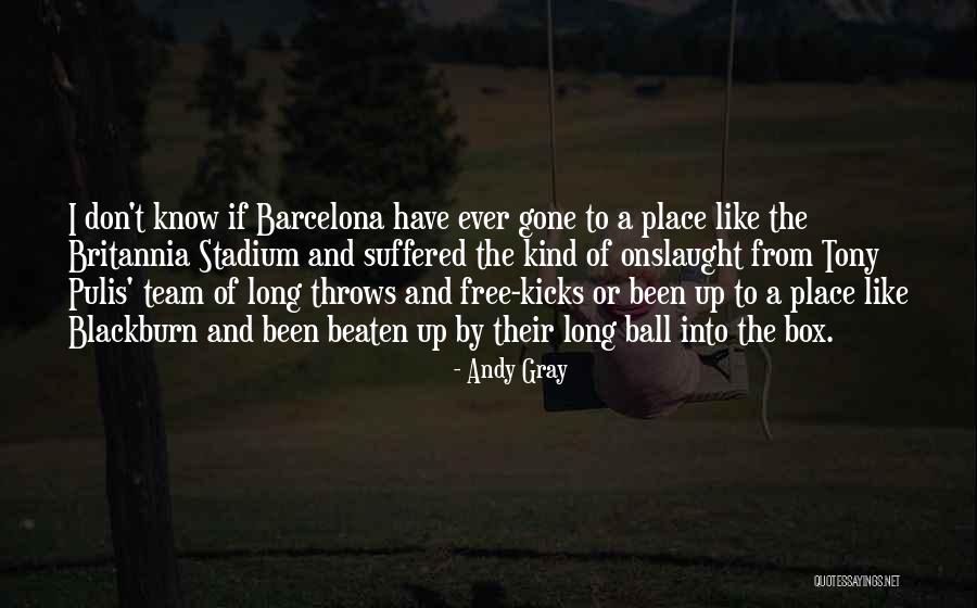 Girlfriendless Quotes By Andy Gray Girlfriendless Quotes By Andy Gray