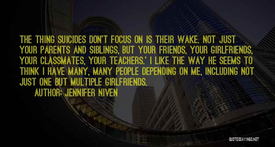 Girlfriends Friends Quotes By Jennifer Niven