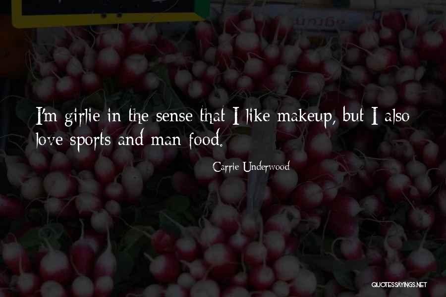 Girlie Quotes By Carrie Underwood Girlie Quotes By Carrie Underwood