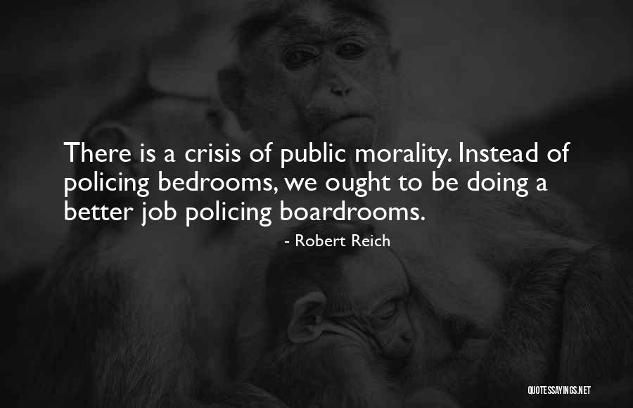 Girlie Show Quotes By Robert Reich Girlie Show Quotes By Robert Reich
