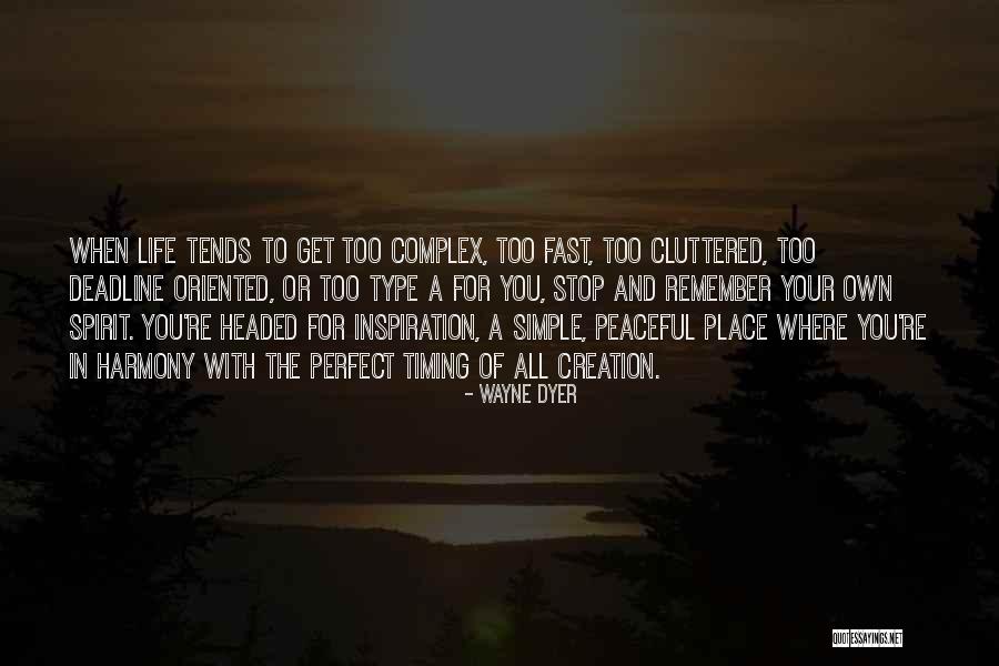Girling Home Quotes By Wayne Dyer Girling Home Quotes By Wayne Dyer