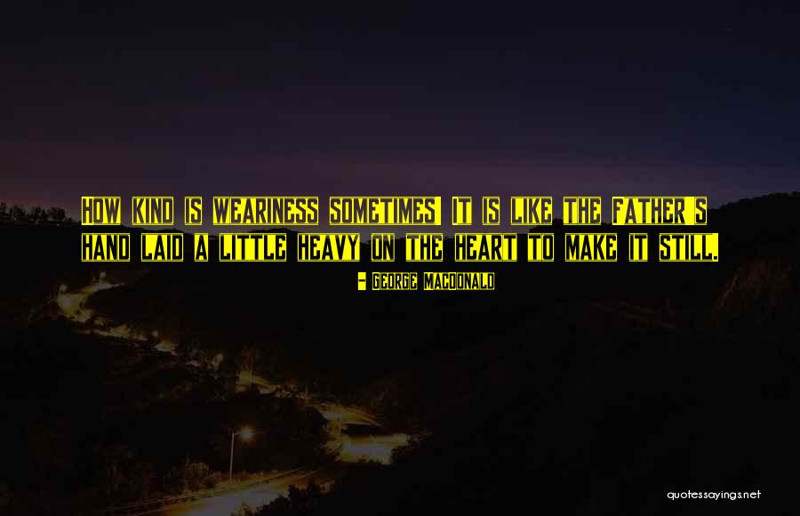 Girlpower Quotes By George MacDonald Girlpower Quotes By George MacDonald