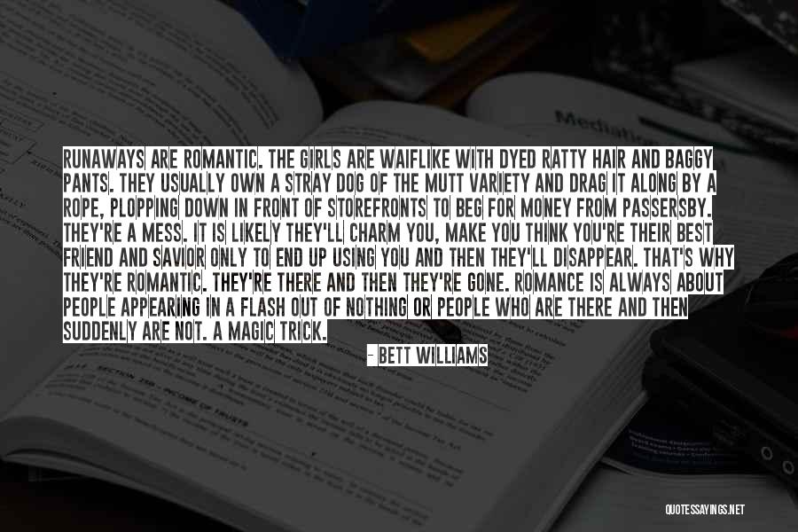 Girls And Money Quotes By Bett Williams Girls And Money Quotes By Bett Williams
