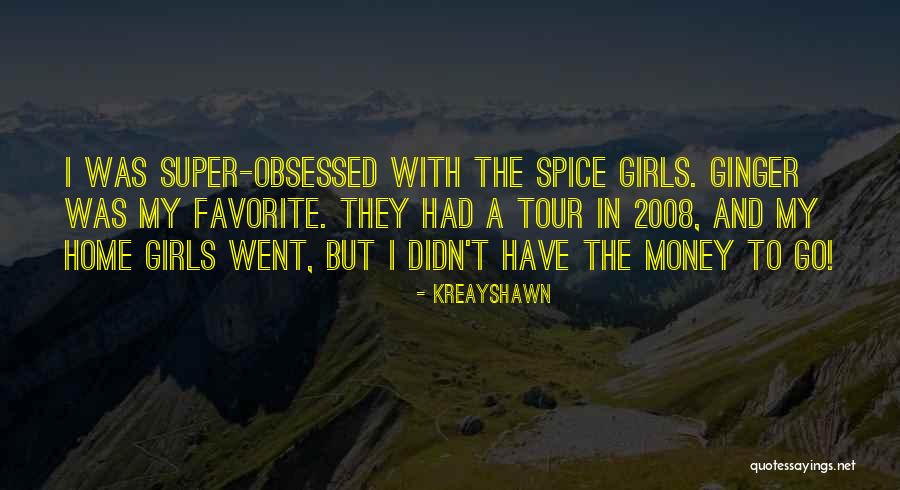 Girls And Money Quotes By Kreayshawn Girls And Money Quotes By Kreayshawn