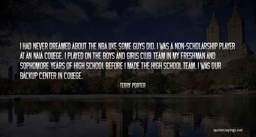 Girls Before Guys Quotes By Terry Porter Girls Before Guys Quotes By Terry Porter