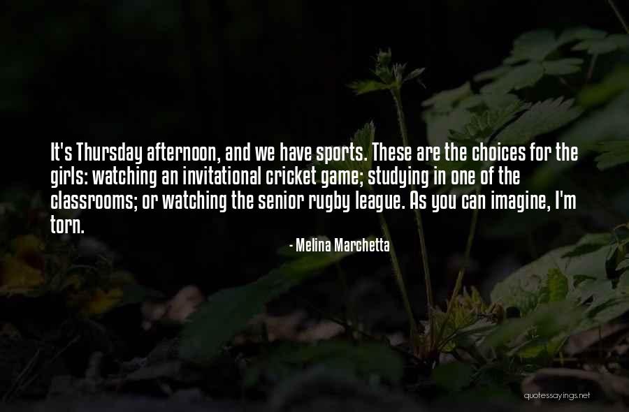Girls Game Quotes By Melina Marchetta Girls Game Quotes By Melina Marchetta