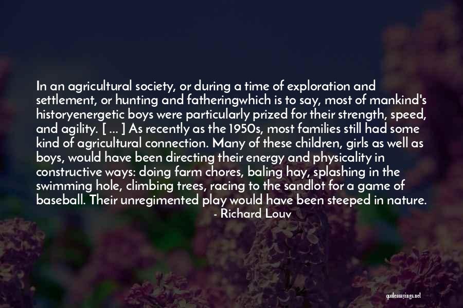 Girls Game Quotes By Richard Louv Girls Game Quotes By Richard Louv