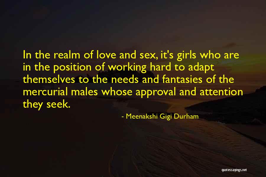 Girls In Relationships Quotes By Meenakshi Gigi Durham Girls In Relationships Quotes By Meenakshi Gigi Durham