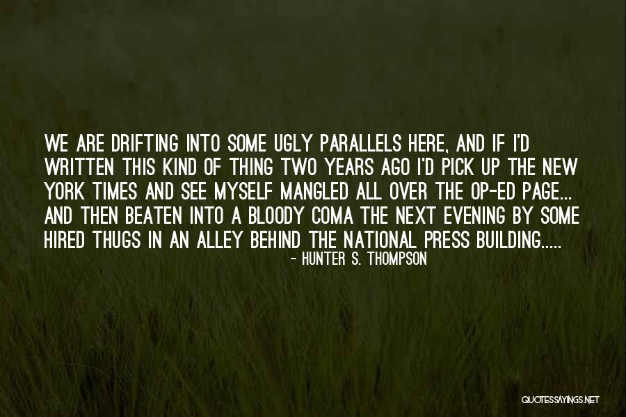 Girls Like Bad Boys Quotes By Hunter S. Thompson Girls Like Bad Boys Quotes By Hunter S. Thompson