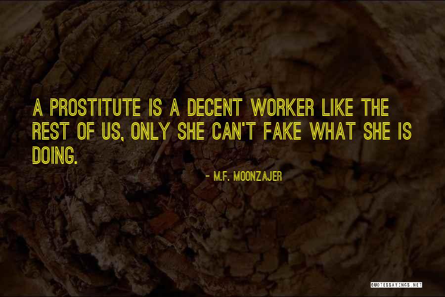 Girls Like Us Quotes By M.F. Moonzajer Girls Like Us Quotes By M.F. Moonzajer