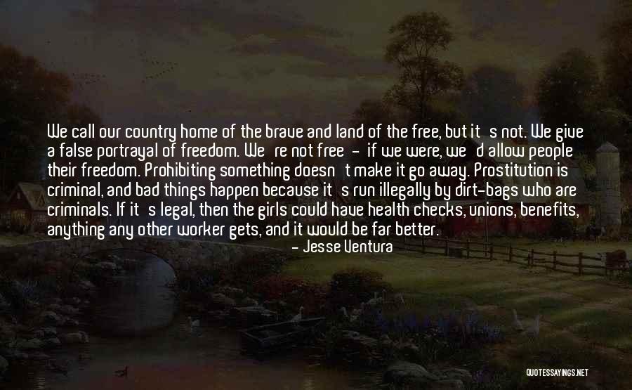 Girls On The Run Quotes By Jesse Ventura Girls On The Run Quotes By Jesse Ventura