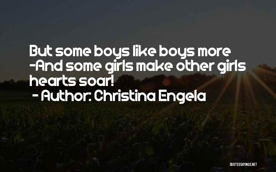 Girls Quotes By Christina Engela