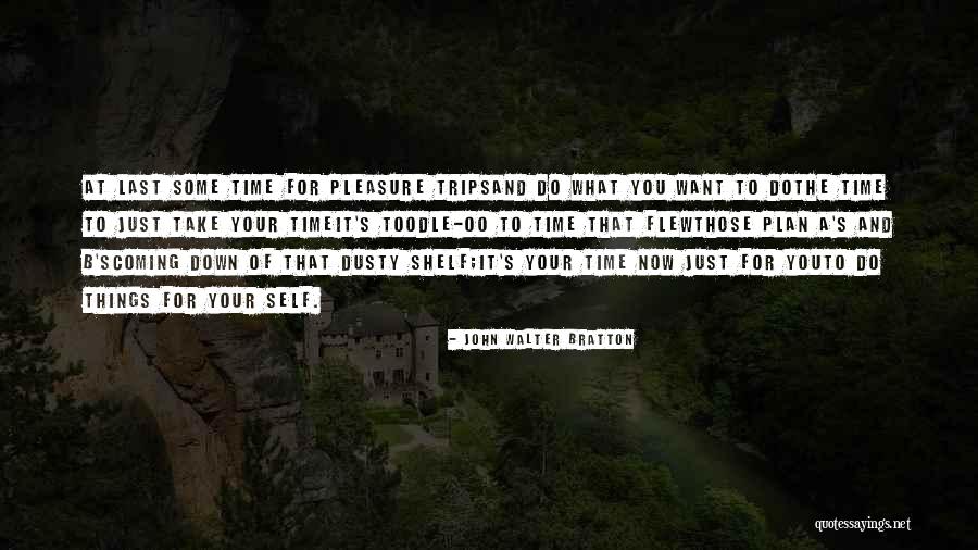 Girls Slaying Quotes By John Walter Bratton Girls Slaying Quotes By John Walter Bratton
