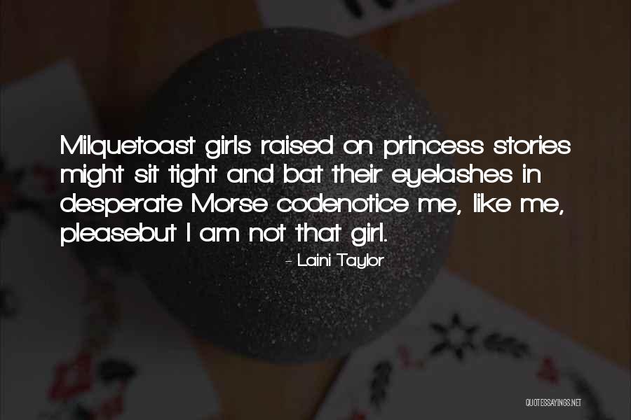 Girls Will Code Quotes By Laini Taylor Girls Will Code Quotes By Laini Taylor
