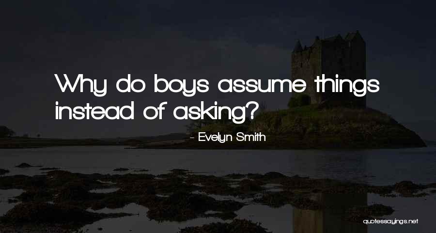 Girltalk Quotes By Evelyn Smith Girltalk Quotes By Evelyn Smith