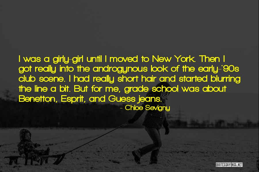 Girly Girl Look Quotes By Chloe Sevigny Girly Girl Look Quotes By Chloe Sevigny