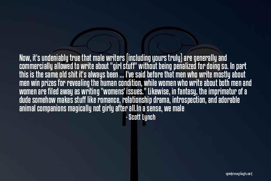 Girly Girl Quotes By Scott Lynch Girly Girl Quotes By Scott Lynch