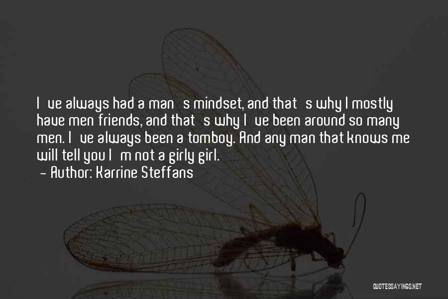 Girly Man Quotes By Karrine Steffans