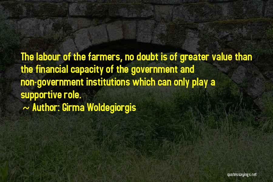 Girma Woldegiorgis Quotes 1877091