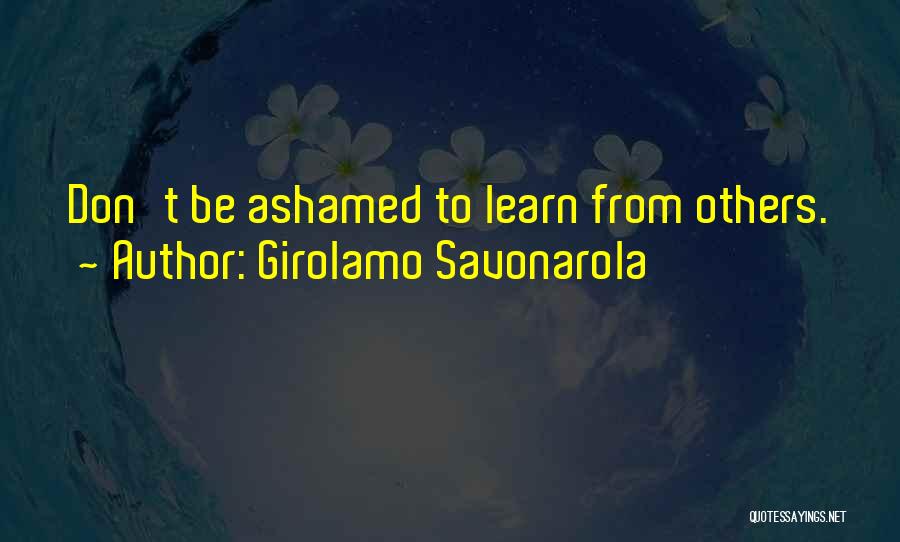 Girolamo Savonarola Quotes 318875