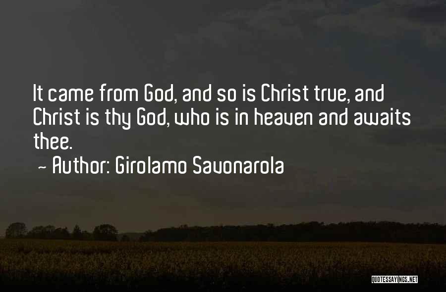 Girolamo Savonarola Quotes 363808