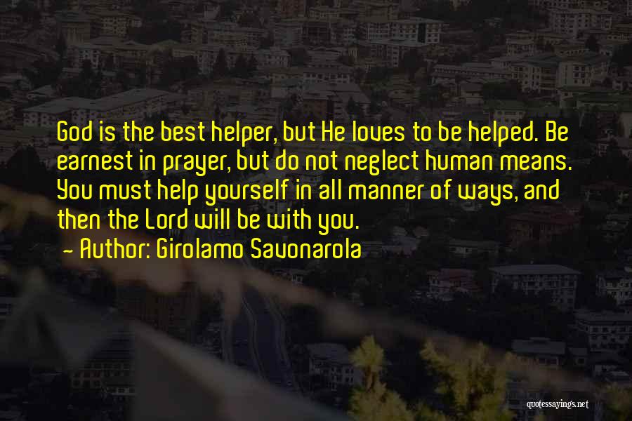 Girolamo Savonarola Quotes 574109