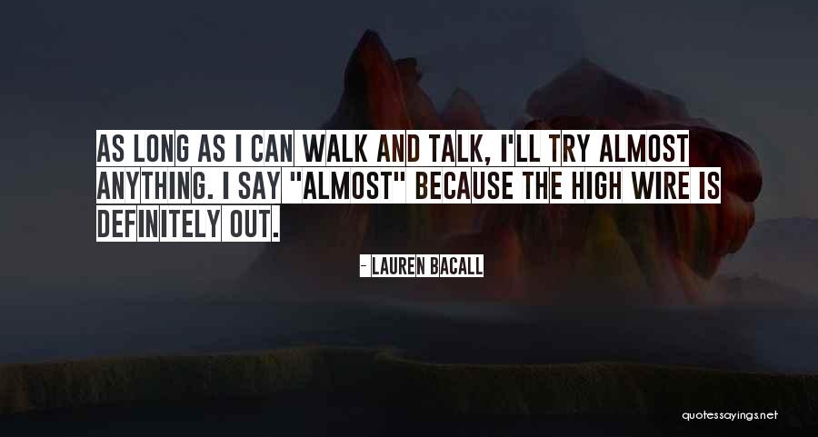 Giroux Grenadine Quotes By Lauren Bacall Giroux Grenadine Quotes By Lauren Bacall