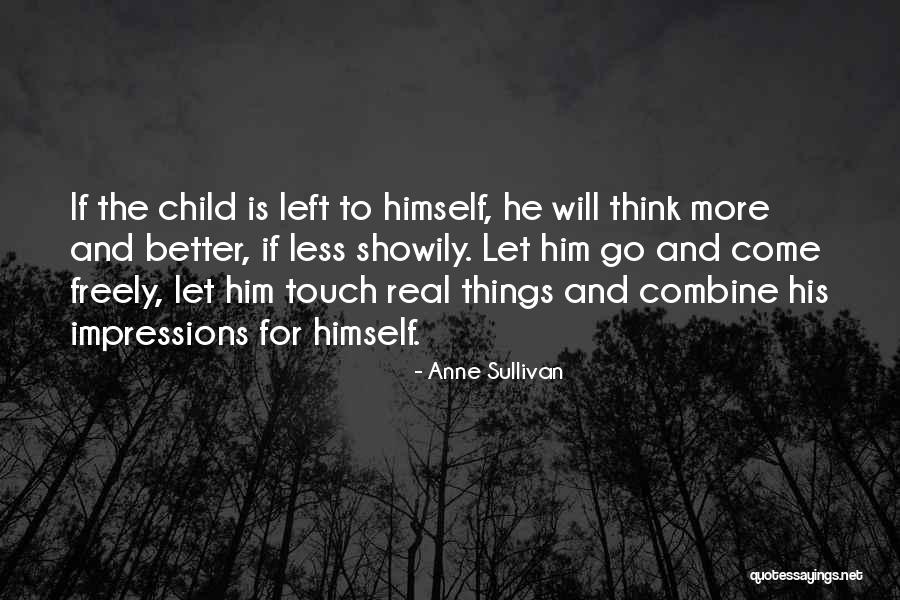 Girt Quotes By Anne Sullivan Girt Quotes By Anne Sullivan